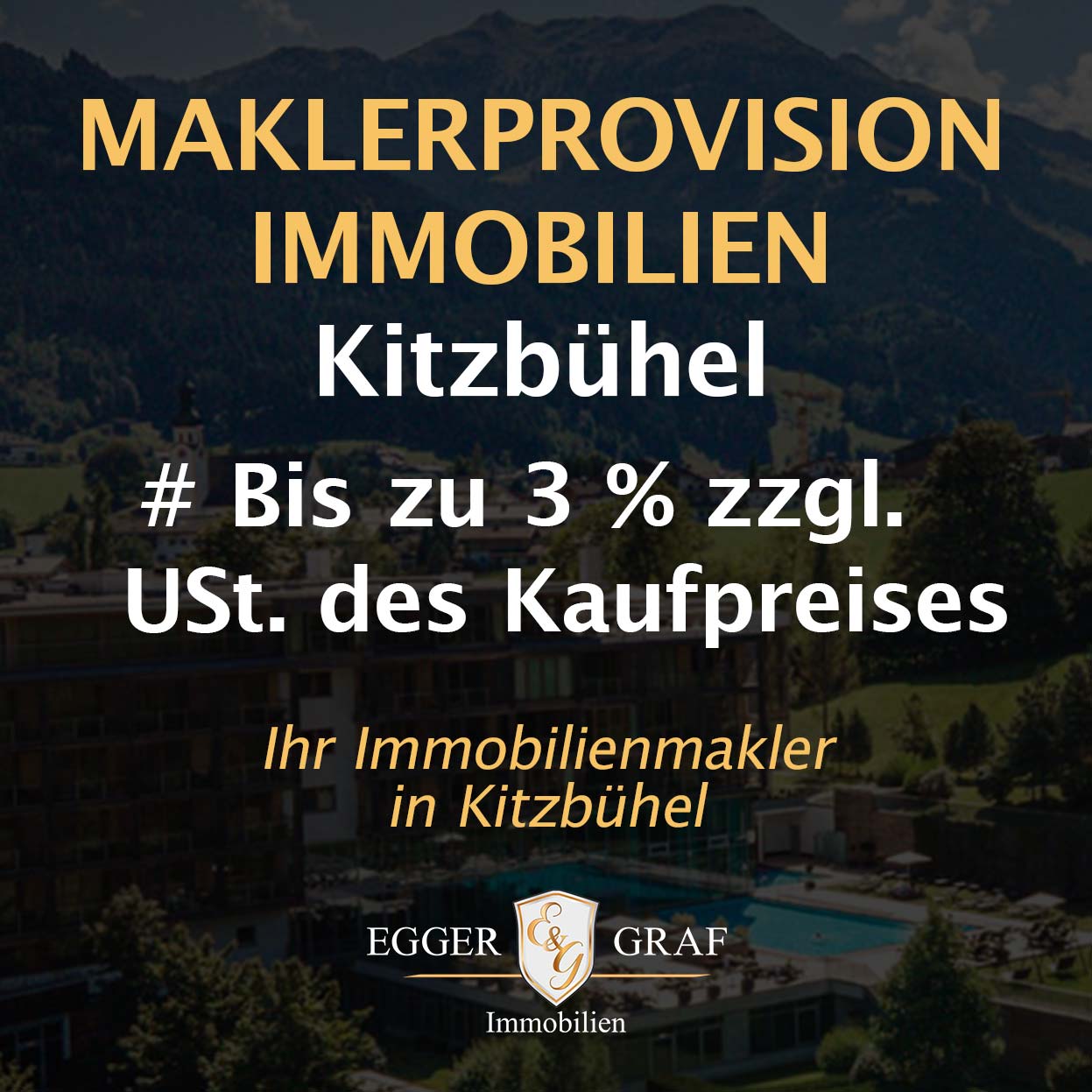 Maklerprovision Immobilien Kitzbühel mit EGGER & GRAF Immobilien